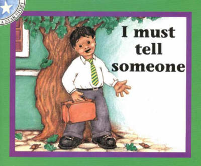 I Must Tell Someone