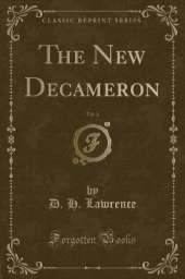 The New Decameron, Vol. 3 (Classic Reprint)