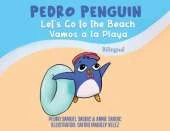 Pedro Penguin: Let's Go To The Beach