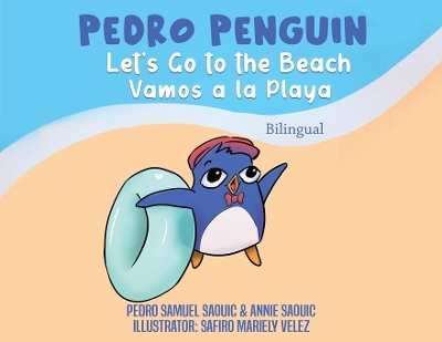 Pedro Penguin: Let's Go To The Beach