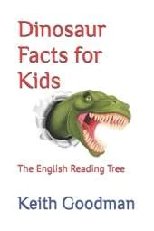 Dinosaur Facts for Kids: The English Reading Tree