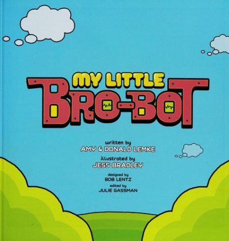 My Little Bro-Bot (Comics Land)