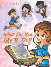 What Do You Like to Do?