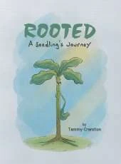 Rooted: A Seedling's Journey