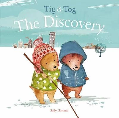 Tig & Tog: The Discovery