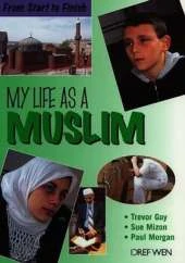 From Start to Finish: My Life as a Muslim