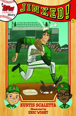 A Topps League Story: Book One: Jinxed!