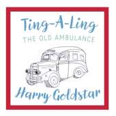 Ting A Ling: The Old Ambulance