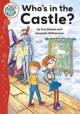 Tadpoles: Who's In the Castle?