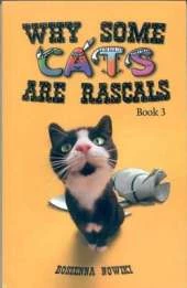 Why Some Cats are Rascals