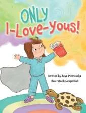ONLY I-Love-Yous!