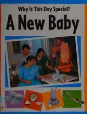 Why Is This Day Special?: A New Baby