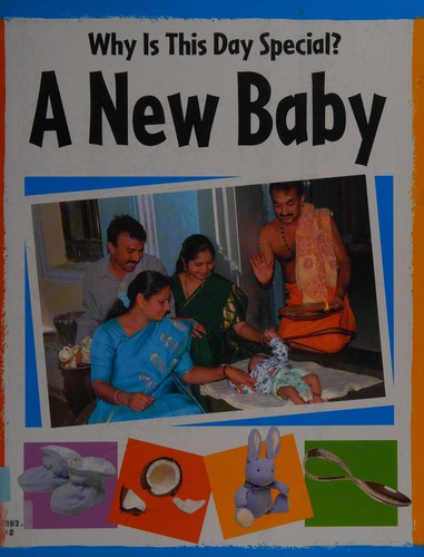 Why Is This Day Special?: A New Baby
