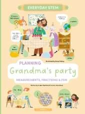 Planning Grandma's Celebration: Measurements, Fractions, and Fun
