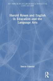 Harold Rosen and English in Education and the Language Arts