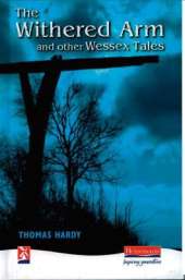 The Withered Arm and other Wessex Tales
