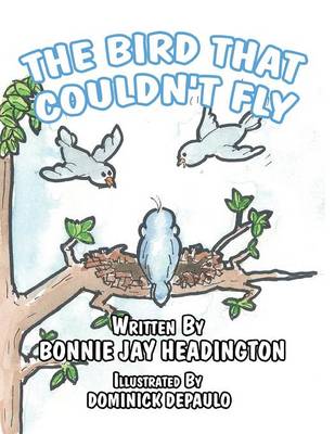 The Bird That Couldn't Fly