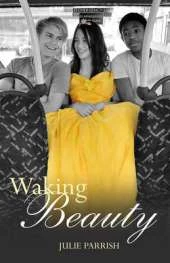Waking Beauty