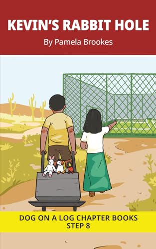 Kevin's Rabbit Hole Chapter Book: Decodable Chapter Book Series for Students Learning to Read. For Developing Readers and Students with Dyslexia. (Step 8-Two-Syllable Words with Two Closed-Syllables)