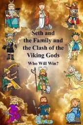 Seth and the Family and the Clash of the Viking Gods Who Will Win?