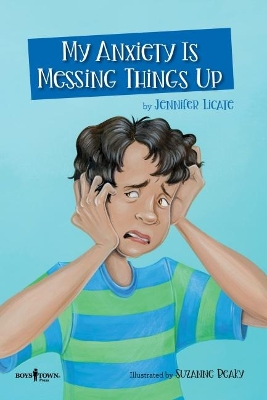 My Anxiety is Messing Things Up