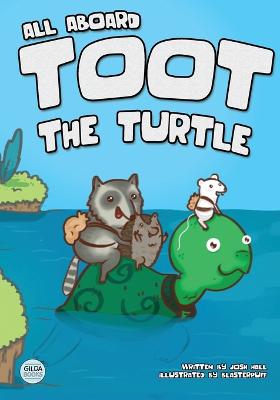 All Aboard Toot The Turtle