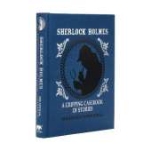 Sherlock Holmes: A Gripping Casebook of Stories: A Gripping Casebook of Stories
