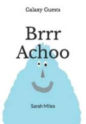 Brrr Achoo