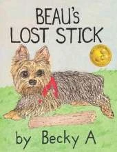 Beau's Lost Stick