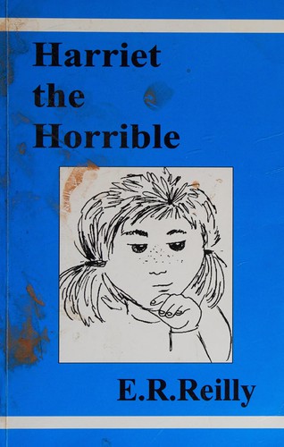 Harriet the Horrible
