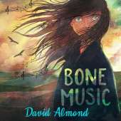 Bone Music: A gripping book of hope and joy