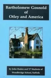 Bartholomew Gosnold of Otley and America