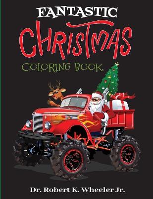 Fantastic Christmas: Coloring Book