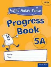 Maths Makes Sense: Y5: A Progress Book