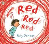 Red Red Red: The perfect picture book to help manage toddler tantrums and find meditative ways to navigate big feelings