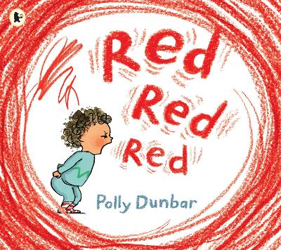 Red Red Red: The perfect picture book to help manage toddler tantrums and find meditative ways to navigate big feelings