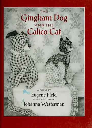 The Gingham Dog and the Calico Cat