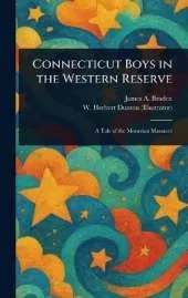 Connecticut Boys in the Western Reserve