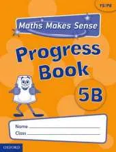 Maths Makes Sense: Y5: B Progress Book