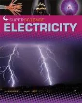 Super Science: Electricity