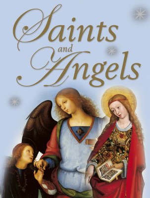 Saints and Angels