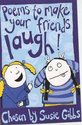 Poems to Make Your Friends Laugh