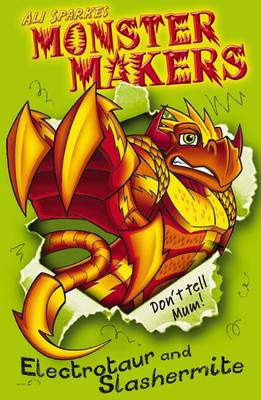 Monster Makers: Electrotaur and Slashermite