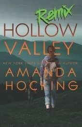 Hollow Valley: Remix