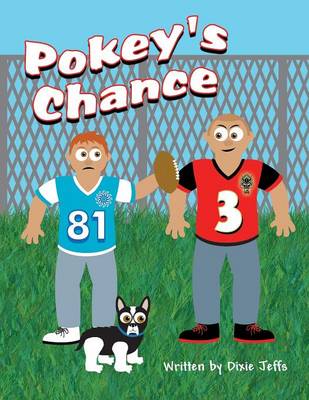 Pokey's Chance