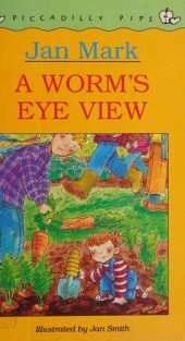 A Worm's Eye View