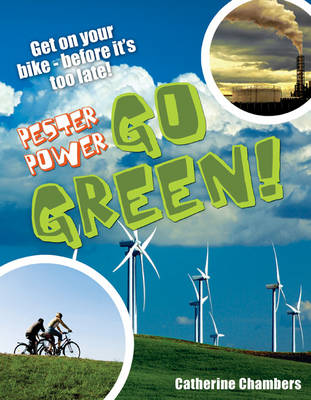 Pester Power - Go Green: Age 8-9, Average Readers