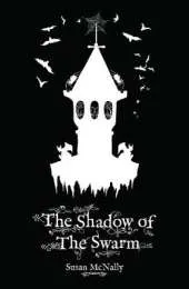 The Shadow of the Swarm