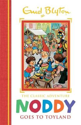 Noddy Goes to Toyland: Book 1