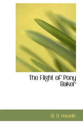 The Flight of Pony Baker